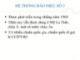 Bài giảng Hệ thống báo hiệu - Chương 2: Hệ thống báo hiệu số 2 (tt)