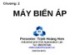 Bài giảng Máy điện: Chương 2 (phần 1) - Trịnh Hoàng Hơn