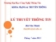 Bài giảng Lý thuyết thông tin: Chương 1 - Bùi Văn Thành