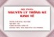 Bài giảng Nguyên lý thống kê kinh tế: Chương 1 - ThS. Nguyễn Văn Phong