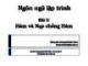 Bài giảng Ngôn ngữ lập trình - Bài 3: Hàm và Nạp chồng Hàm