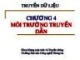 Bài giảng Truyền dữ liệu - Chương 4: Môi trường truyền dẫn