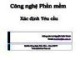 Bài giảng Công nghệ phần mềm: Bài 2 - TS. Lê Nguyễn Tuấn Thành