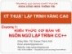 Bài giảng Kỹ thuật lập trình nâng cao: Chương 1 - ThS. Dương Thành Phết