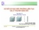 Bài giảng Cơ sở cơ học môi trường liên tục và lý thuyết đàn hồi: Chương 1 - Trần Minh Tú