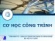 Bài giảng Cơ học công trình: Chương 4 - Trần Minh Tú