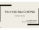 Bài giảng Tin học đại cương: Chương 6 - ThS. Nguyễn Lê Minh