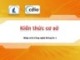 Bài giảng Nhập môn Công nghệ thông tin 1: Kiến thức cơ sở