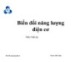 Bài giảng Biến đổi năng lượng điện cơ - Bài 3: Máy biến áp