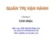 Bài giảng Quản trị vận hành: Chương 0 - PhD. Đinh Bá Hùng Anh
