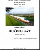 Bài giảng Đường sắt (Khối Kinh tế): Phần 2 - ThS. Nguyễn Đức Tâm