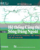 Ebook Hệ thống cảng thị trên sông Đàng Ngoài - Lịch sử ngoại thương Việt Nam thế kỷ XVII-XVIII: Phần 2