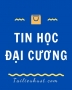 Câu hỏi ôn tập Thông tin học đại cương